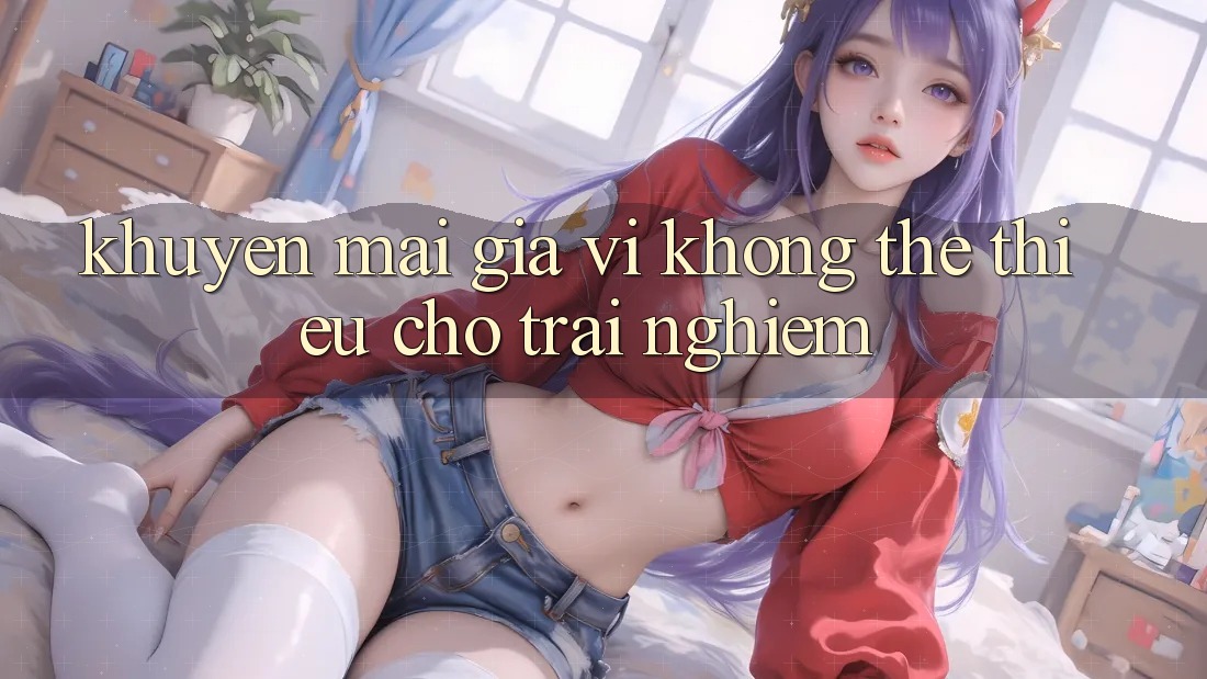 “Khuyến Mãi” - Gia Vị Không Thể Thiếu Cho Trải Nghiệm “Khuyến Mãi” - Gia Vị Không Thể Thiếu Cho Trải Nghiệm