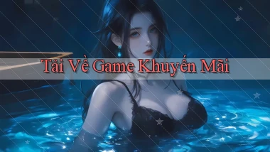 Tải về Game khuyến mãi